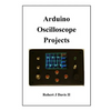 Arduino Oscilloscope Projects - Paperback