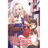 The Genius Prince's Guide to Raising a Nation Out of Debt (Hey, How about Treason?), Vol. 7 (Light Novel): Volume 7 - Paperback