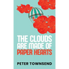 The Clouds are made of Paper Hearts - Paperback