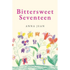 Bittersweet Seventeen - Paperback