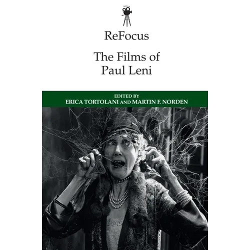 Refocus: The Films of Paul Leni - Paperback