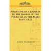 Narrative of a Journey to the Shores of the Polar Sea in the Years 1819-1822 - Paperback