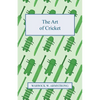 The Art of Cricket - Paperback