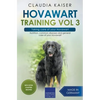 Hovawart Training Vol 3 - Taking care of your Hovawart: Nutrition, common diseases and general care of your Hovawart - Paperback