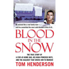 Blood in the Snow - Paperback