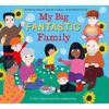 My Big Fantastic Family - Hardcover