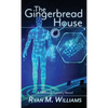 The Gingerbread House - Paperback