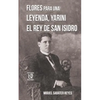 Flores para una leyenda: Yarini, el Rey de San Isidro - Paperback