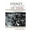 Loyalty in Time of Trial: The African American Experience During World War I - Paperback