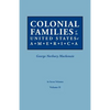 Colonial Families of the United States of America. in Seven Volumes. Volume II - Paperback