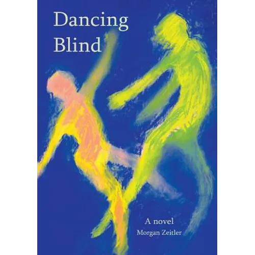 Dancing Blind - Paperback