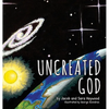 Uncreated God - Hardcover