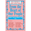 From the Heart of Our People: Latino/A Explorations in Catholic Systematic Theology - Paperback
