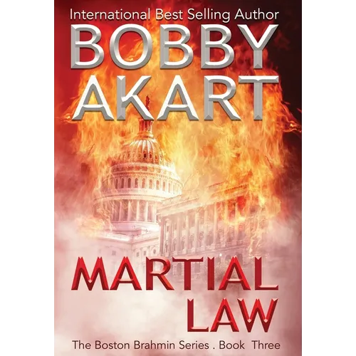 Martial Law: A Post-Apocalyptic Political Thriller - Hardcover