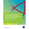 Review and Assessment of the Indonesia-Malaysia-Thailand Growth Triangle Economic Corridors: Indonesia Country Report - Paperback