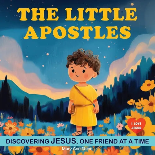 The Little Apostles: Discovering Jesus with the 12 Apostles. Children Religious Book. God Book for Kids - Paperback