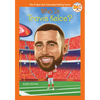Who Is Travis Kelce? - Paperback