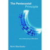 The Pentecostal Principle: Ethical Methodology in New Spirit - Paperback