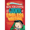 Ben Yokoyama and the Cookie of Endless Waiting - Hardcover
