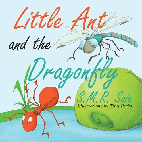 Little Ant and the Dragonfly: Every Truth Has Two Sides - Paperback