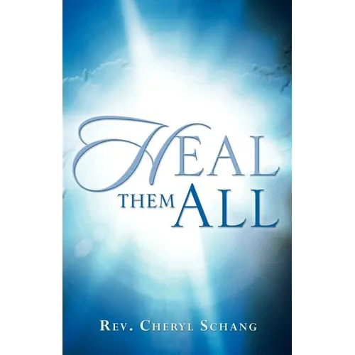 Heal Them All - Paperback
