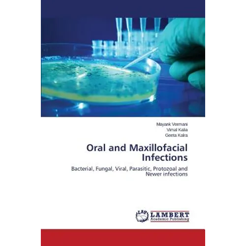 Oral and Maxillofacial Infections - Paperback