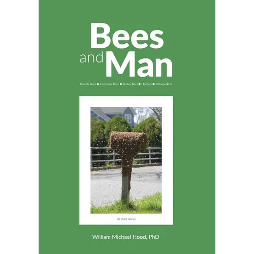 Bees and Man - Paperback