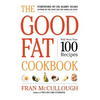 The Good Fat Cookbook - Paperback