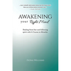 Awakening Your Right Mind - Healing from Fear and Following Spirit with A Course in Miracles - Paperback