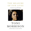 The Measure of Our Lives: A Gathering of Wisdom - Hardcover