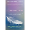Forever Ours: Real Stories of Immortality and Living from a Forensic Pathologist - Paperback