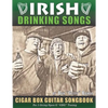 Irish Drinking Songs Cigar Box Guitar Songbook: 35 Classic Drinking Songs from Ireland, Scotland and Beyond - Tablature, Lyrics and Chords for 3-strin - Paperback