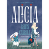 Alicia: Edición Completa - Hardcover