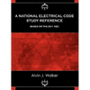 A National Electrical Code Study Reference Based on the 2011 NEC - Paperback