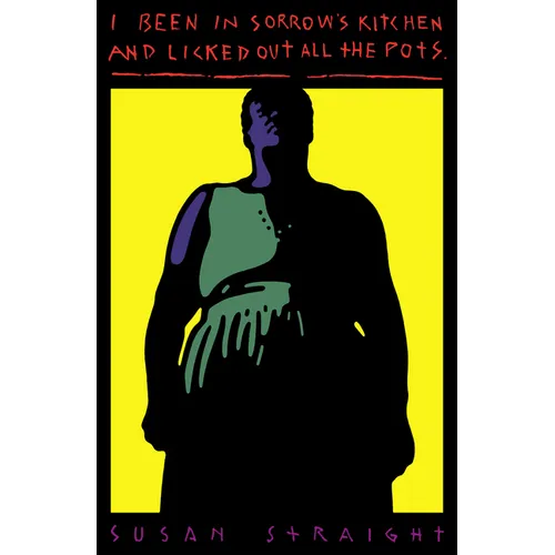 I Been in Sorrow's Kitchen and Licked Out All the Pots - Paperback