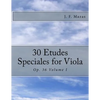 30 Etudes Speciales for Viola: Op. 36 Volume I - Paperback