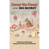 Benny the Penny and the Big Secret - Hardcover