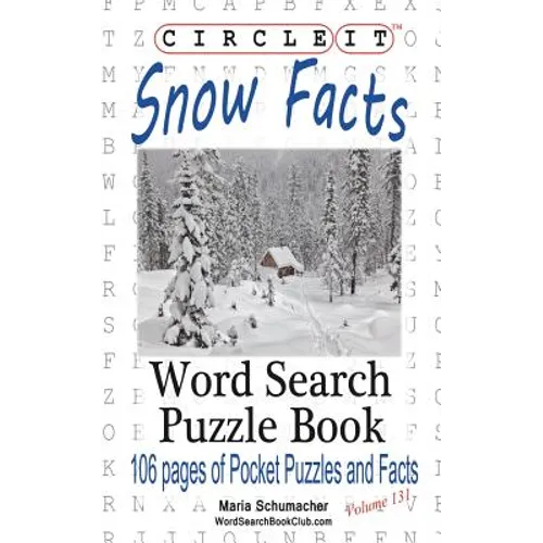 Circle It, Snow Facts, Word Search, Puzzle Book - Paperback