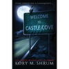 Welcome to Castle Cove: A Castle Cove Novel - Paperback