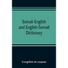 Somali-English and English-Somali dictionary - Paperback
