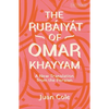 The Rubáiyát of Omar Khayyam: A New Translation from the Persian - Paperback