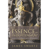 The Essence of Enlightenment: Vedanta, the Science of Consciousness - Paperback