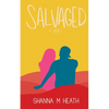 Salvaged - Paperback