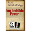 Your Invisible Power - Secrets to the Law of Attraction - Hardcover