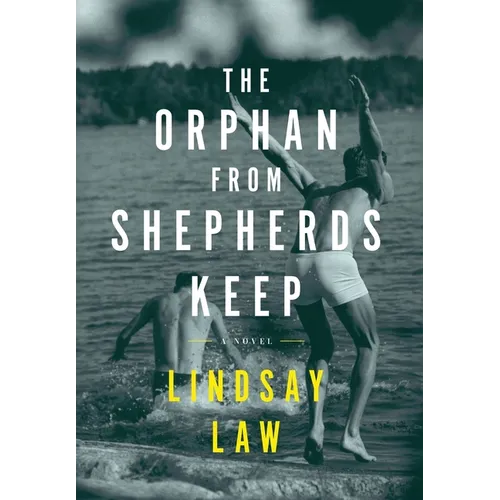 The Orphan From Shepherds Keep: Three Men, Three Intertwined Lives, One Rightful Place In Each Other's Heart - A Gay Novel - Hardcover