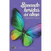 Sanando Heridas del Alma - Paperback