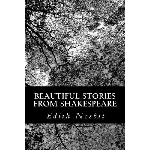 Beautiful Stories from Shakespeare - Paperback
