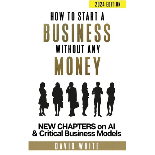 How to start a business: How to start a business without any money - Hardcover