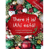 There it is! ¡Ahi esta! Christmas edition: A search and find book in English and Spanish - Hardcover