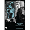 Can't Stand Still: Taylor Gordon and the Harlem Renaissance - Paperback